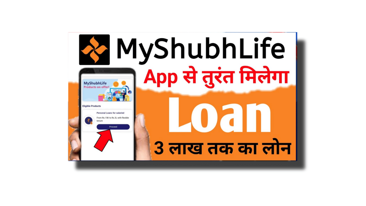 My Shubh Life Personal Loan App